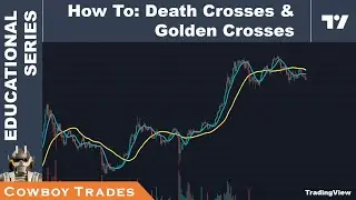 How To: Death Crosses & Golden Crosses