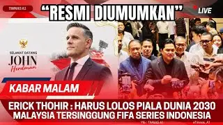 BERITA TIMNAS ~ Menguak Fakta Perjanjian Pelatih Baru & Malaysia yang Berulah - Update PSSI Hari ini