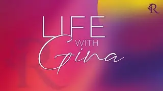 Forgetting the Former Things - Elder Bruce James - Life With Gina - August 6, 2025