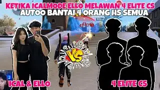 BANG ICAL & NJY ELLO VS 4 ELITE CS !!!!!