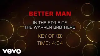The Warren Brothers - Better Man (Karaoke)