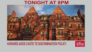 Harvard adds caste to discrimination policy | Diya TV News