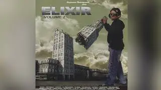 08 - Elixir 2 (feat Arm&eacute;e Lyricale) / 10 ans d'absence