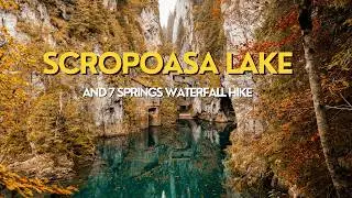 Is it the most BEAUTIFUL LAKE in Romania? Scropoasa Lake and & 7 Springs Waterfall