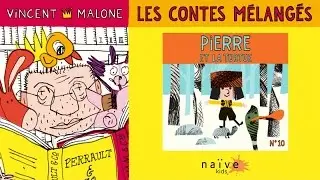 Pierre et la Tortue (Les Contes M&eacute;lang&eacute;s) - Vincent Malone