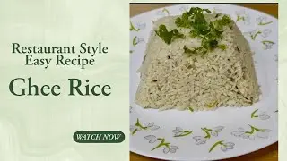 Ghee Rice/ Bangalore Khushka/ Easy Ghee Rice/ Easy Bangalore Khushka/ Restaurant style Ghee Rice.