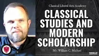 Classical Studies and Modern Scholarship