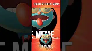 Teacher vs Student Memes: When Humor Meets the Classroom! | The Meme Effect
