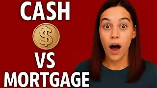 The BEST Way Build Wealth with Property in 2025 | Cash vs Mortgage