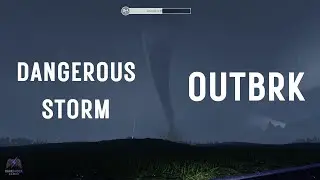 OUTBRK | Dangerous Storm | Dozers Storm Chasing