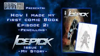 How I made my first comic book. Episode 2 - The Pencils