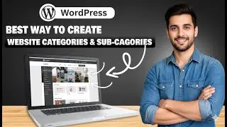 What's the BEST Way to Create Categories and Menus in WordPress