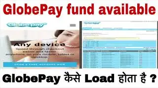 GlobePay fund Available | GlobaPay load fund trick | Globepay sender | Globepay available | Globepay