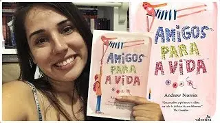 AMIGOS PARA A VIDA - ANDREW NORRISS | J&eacute;ssica Lopes