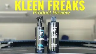 KLEEN FREAKS DETAILING PRODUCT REVIEW