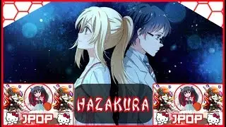 Nightcore - Hazakura 🗼