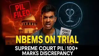 NEET PG 2025 Marks Discrepancy: Supreme Court PIL Against NBE | Answer Key, Transparency Fight