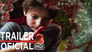 BRIGHTBURN - FILHO DAS TREVAS | Melhor Trailer Oficial Legendado [HD]