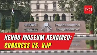 The Explosive Battle of BJP & Congress: Nehru Memorial Museum and Library Renaming Controversy