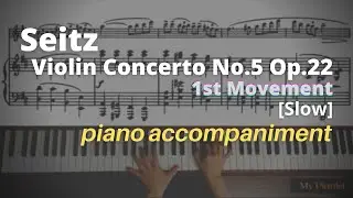 Seitz - Violin Concerto No.5, Op.22, 1st Mov: Piano Accompaniment [Slow]