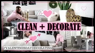 2020 CLEAN + DECORATE WITH ME | VALENTINE'S DAY DECORATE | Til Vacuum Do Us Part