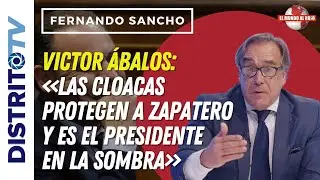 🔴FERNANDO SANCHO🔴 LANZA EL BOMBAZO: ZAPATERO, EL PRESIDENTE EN LA SOMBRA PROTEGIDO POR LAS CLOACAS