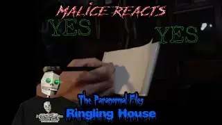 The Paranormal Files - Ringling House