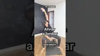 Aliviar a dor lombar ! Exerc&iacute;cio para dor na coluna lombar. #exerc&iacute;cio l #dorlombar