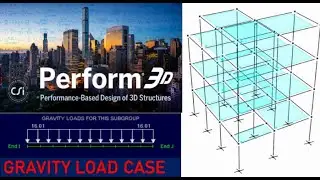 PERFORM 3D-Gravity Load Case Set up Procedure    #perform3d