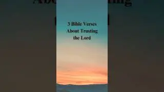 3 Bible Verses About Trusting the Lord ❤️Type AMEN if you believe 🙏❤️ #bible #jesus #god #trust