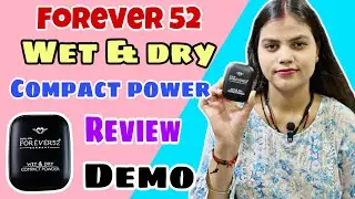 FOREVER52 Wet and Dry Compact Review: Versatile Coverage for Every Occasion!
