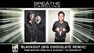 Breathe Carolina - 