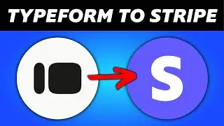 How to Connect Stripe to Typeform