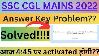 ssc cgl mains Answer key link आज 4:45 पर activated हो जाएगा....