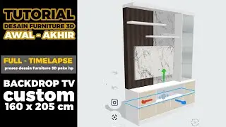 (TUTORIAL) Proses Desain Furniture & Interior 3d - Backdrop TV 160x205cm || Full Timelapse