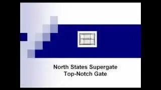 North States Supergate Top-Notch Gate Review