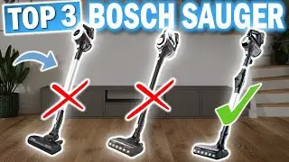 BOSCH AKKU STAUBSAUGER: Die 3 Besten Modelle 2026!