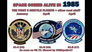 SPACE COMES ALIVE IN 1985 - 3 SHUTTLE MISSIONS AND MORE. See the Notes!