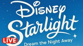 ⭐️ LIVE Early Premiere DISNEY STARLIGHT parade in Magic Kingdom at Disney World