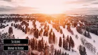 Bound to Divide - So Alone