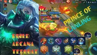 BEST BUILD, ARCANA PRINCE OF LANLING TERKUAT!! Honor Of Kings!!!