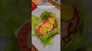 Burger Lettuce Wrap 🍔 #recipe #food #lowcarb #weightloss #foodie #highproteinsnack