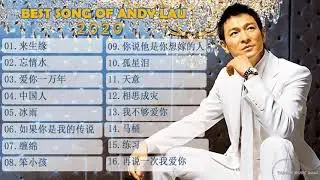2020 ANDYLAU Best Songs Of Andy Lau 2021