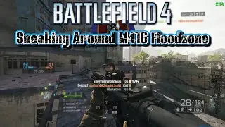Sneaking Around M416 Floodzone Battlefield 4