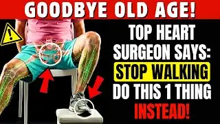 Over 75? Orthopedic Surgeon WARNS Walking Isn&rsquo;t Enough &mdash; Do THIS Instead | Senior Health Tips
