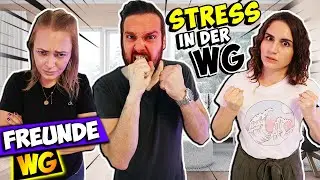 KRASSER STRESS IN DER FREUNDE WG! Sam, Liz & Merle streiten sich! Freunde WG #54