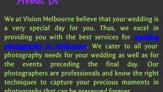 Choosing The Best Wedding Photographers in Melbourne