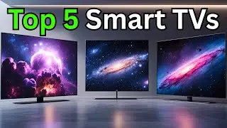 Top 5 Smart TVs in 2026 | Best Picture, Sound & Features!