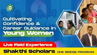 Shakti Scholars Bridge Program Offers Live Field Experience | Champion Woman | Live Session