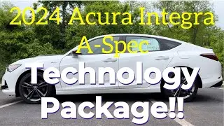 2024 Acura Integra A-Spec: Is the TECH PACK the BEST Way To Go?